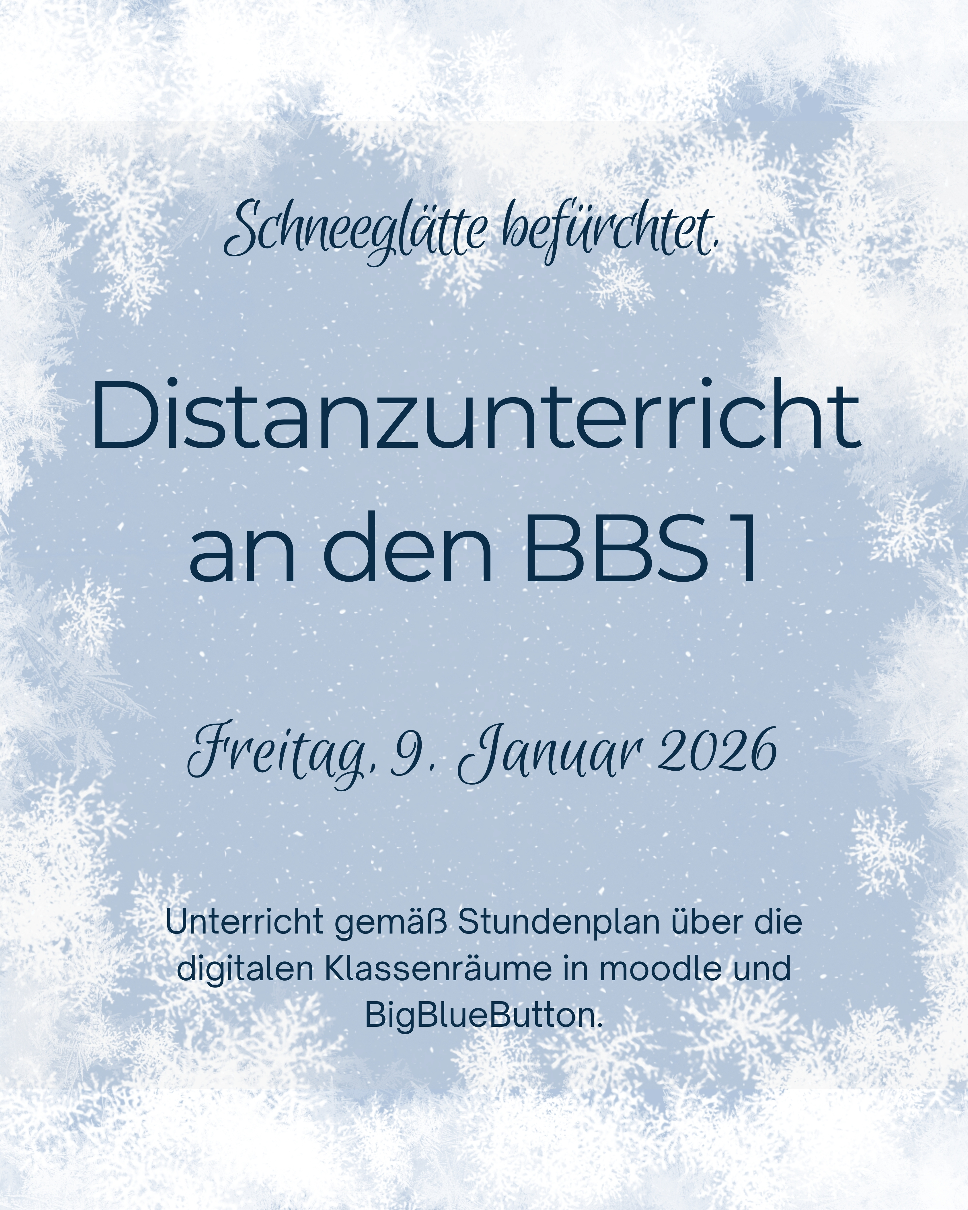 Distanzunterricht am 9. Januar 2026
